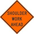 National Marker Co NMC Traffic Sign, Shoulder Work Ahead Sign, 30in X 30in, Orange TM186K